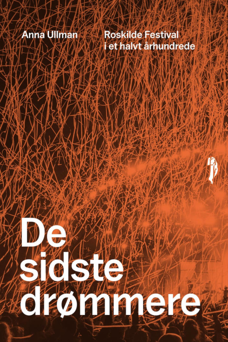 Anna Ullman: »De sidste drømmere«. © Gads Forlag