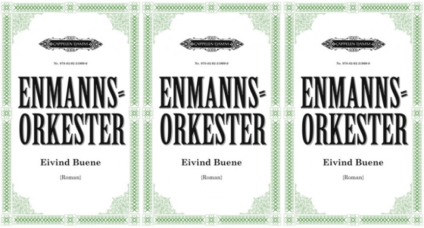 Eivind Buene: »Enmannsorkester«. © Cappelen Damm